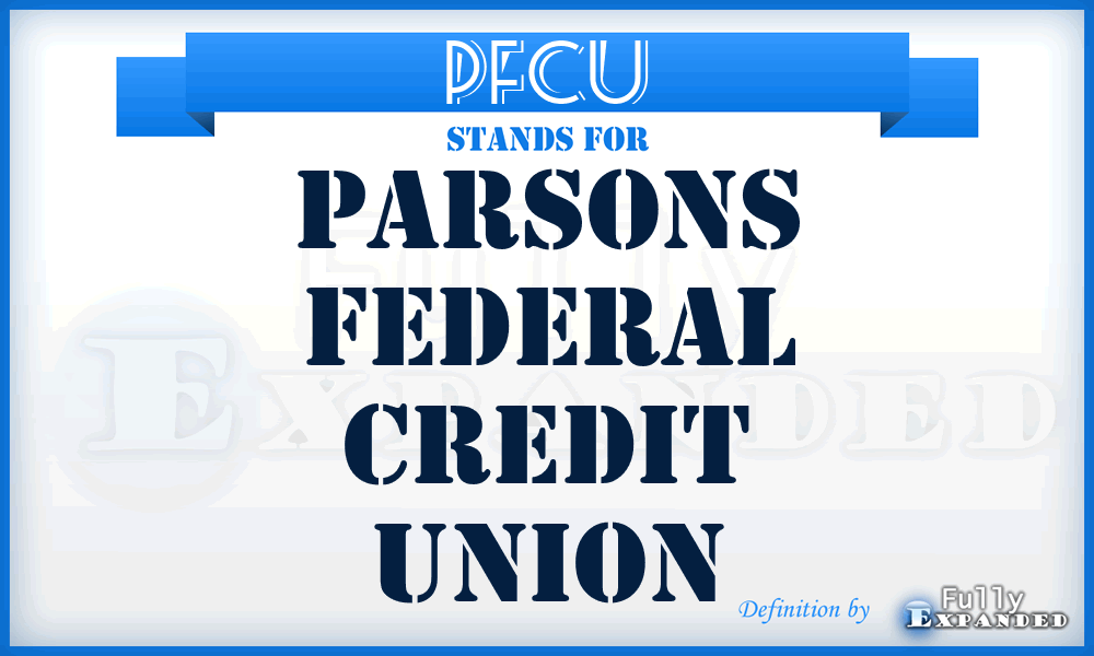 PFCU - Parsons Federal Credit Union