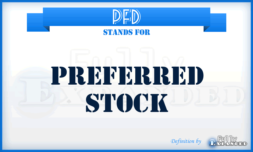 PFD - Preferred Stock