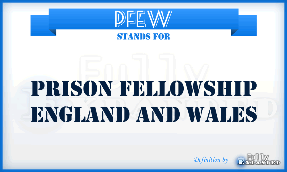 PFEW - Prison Fellowship England and Wales