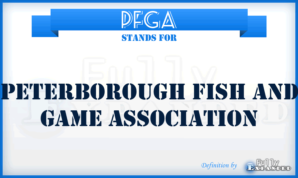 PFGA - Peterborough Fish and Game Association