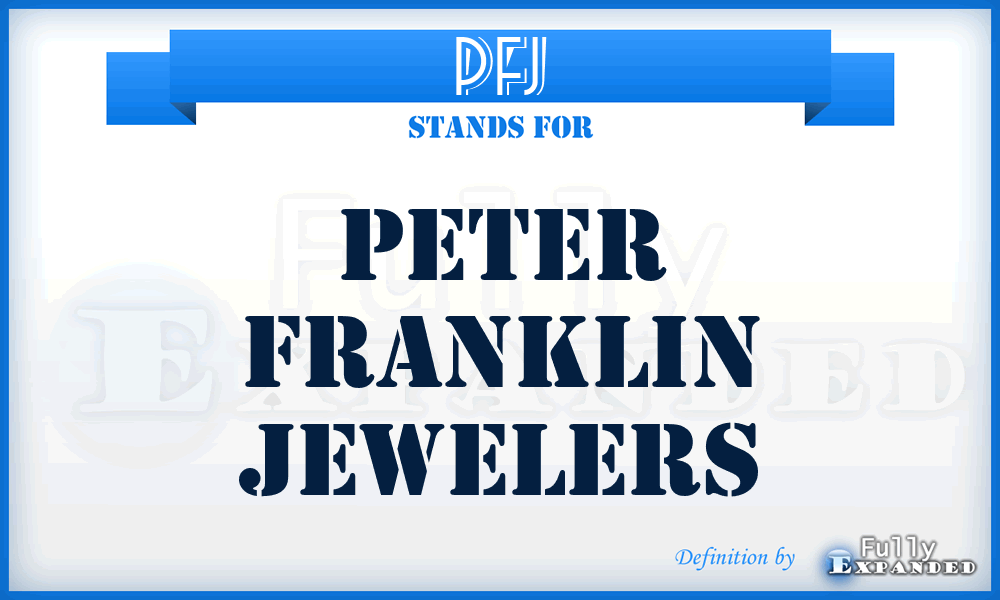 PFJ - Peter Franklin Jewelers