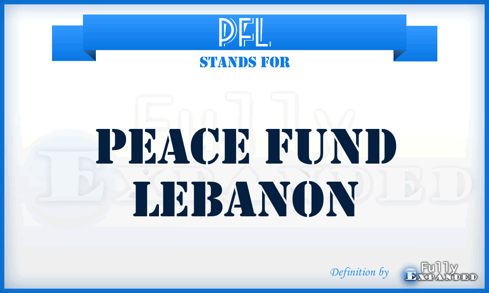 PFL - Peace Fund Lebanon