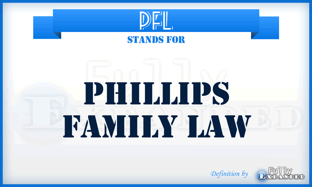 PFL - Phillips Family Law