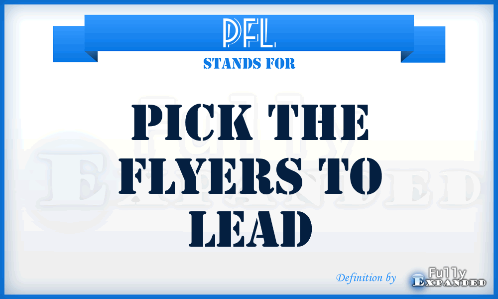 PFL - Pick The Flyers To Lead