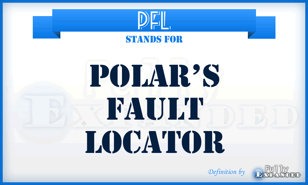 PFL - Polar’s Fault Locator