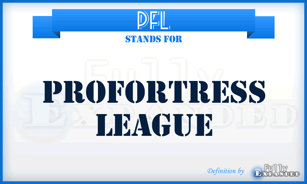 PFL - ProFortress League