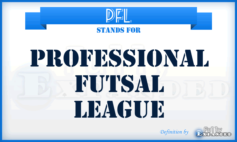 PFL - Professional Futsal League