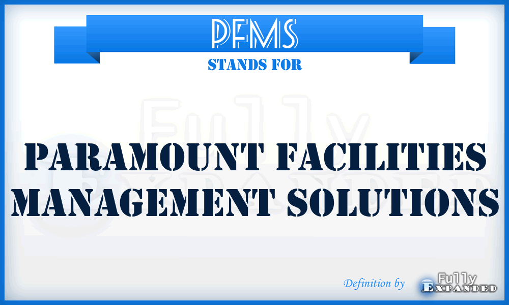 PFMS - Paramount Facilities Management Solutions