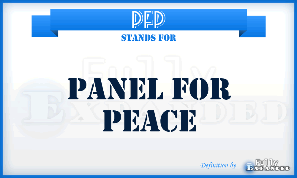 PFP - Panel For Peace