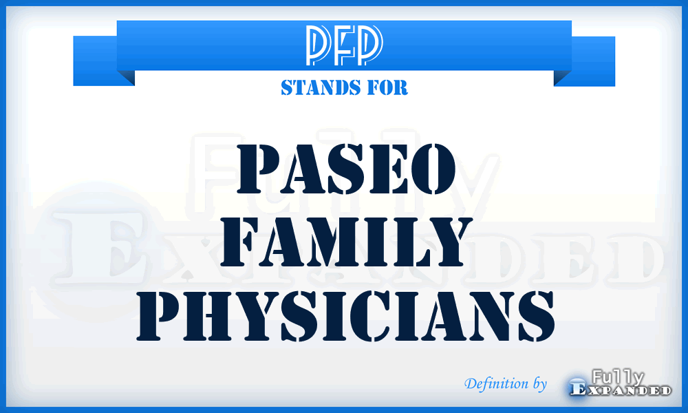 PFP - Paseo Family Physicians