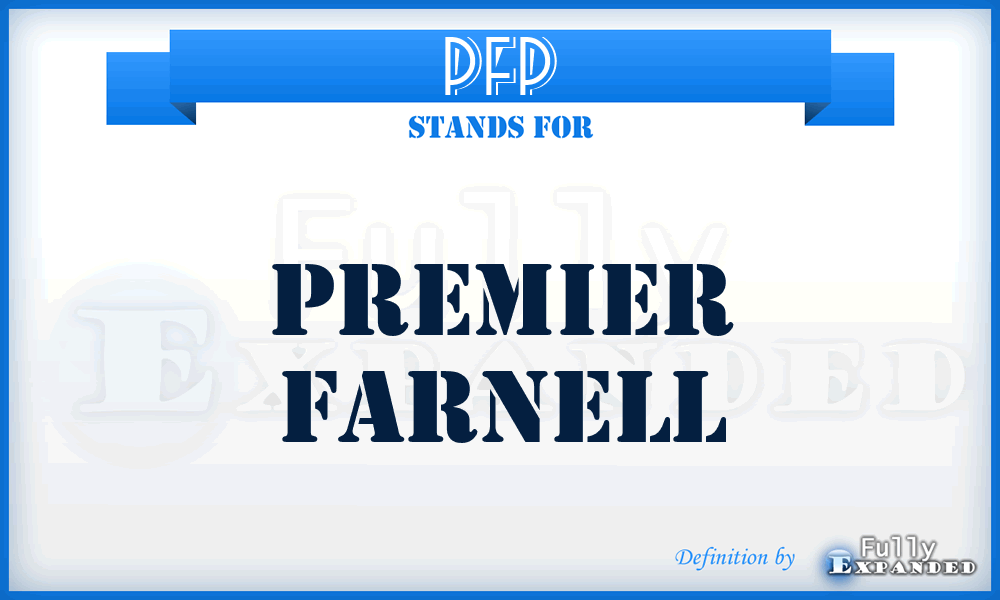 PFP - Premier Farnell