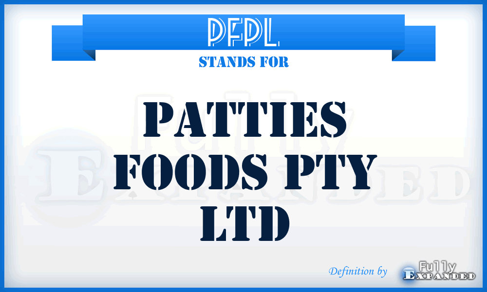 PFPL - Patties Foods Pty Ltd