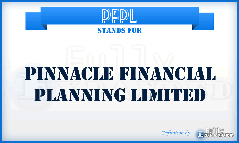 PFPL - Pinnacle Financial Planning Limited