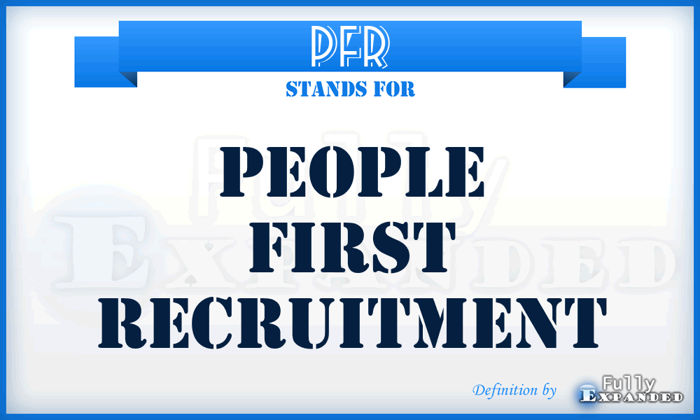 PFR - People First Recruitment