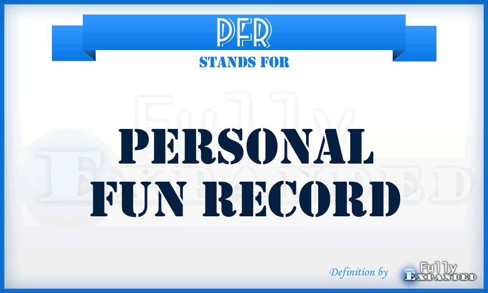 PFR - Personal Fun Record