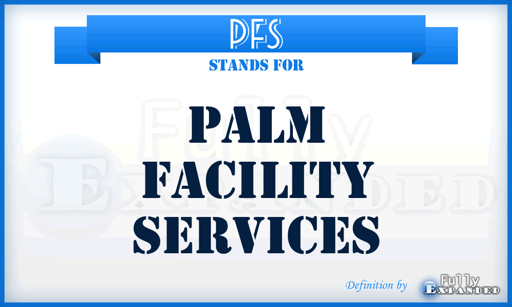 PFS - Palm Facility Services