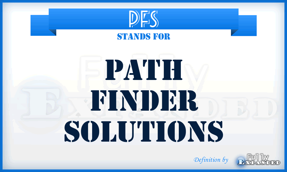PFS - Path Finder Solutions