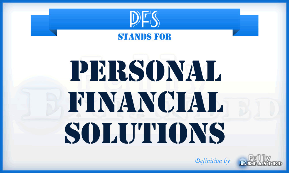 PFS - Personal Financial Solutions