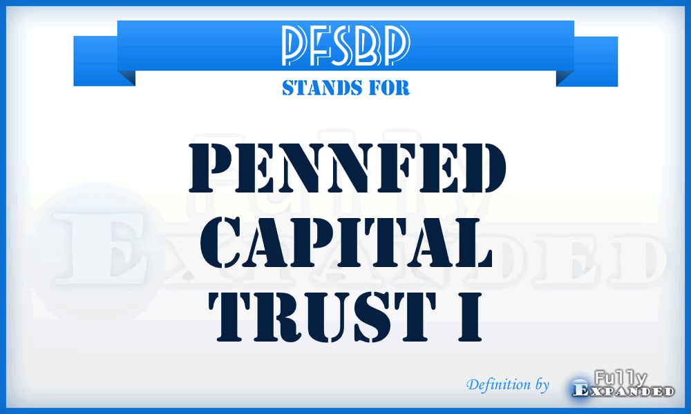 PFSBP - PennFed Capital Trust I