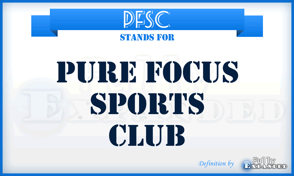 PFSC - Pure Focus Sports Club