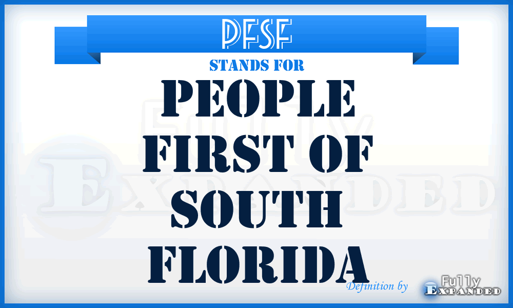 PFSF - People First of South Florida