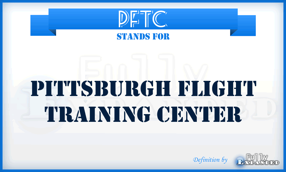 PFTC - Pittsburgh Flight Training Center