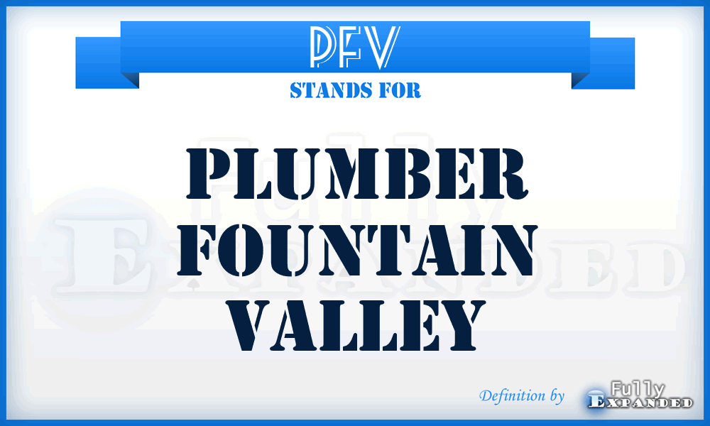 PFV - Plumber Fountain Valley