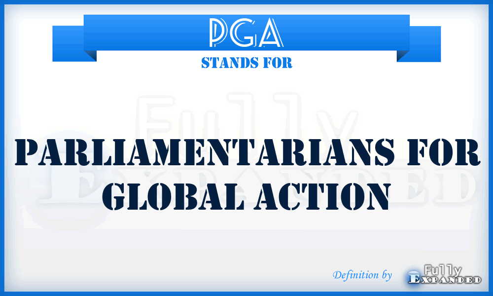 PGA - Parliamentarians for Global Action