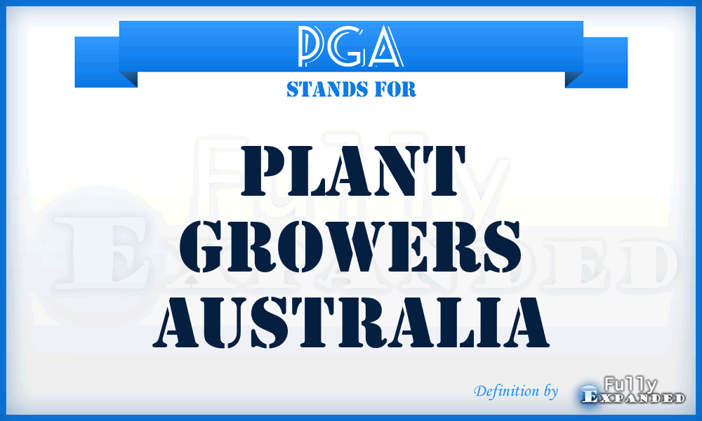 PGA - Plant Growers Australia