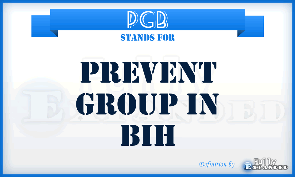 PGB - Prevent Group in Bih