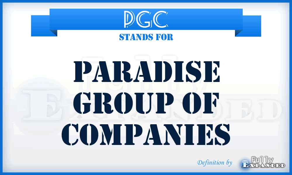 PGC - Paradise Group of Companies