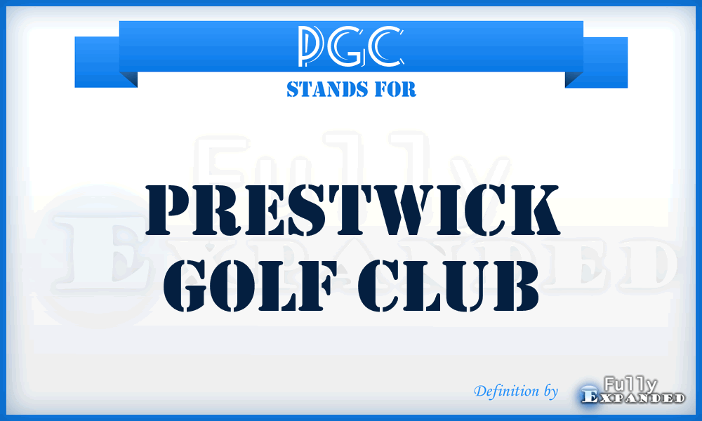 PGC - Prestwick Golf Club