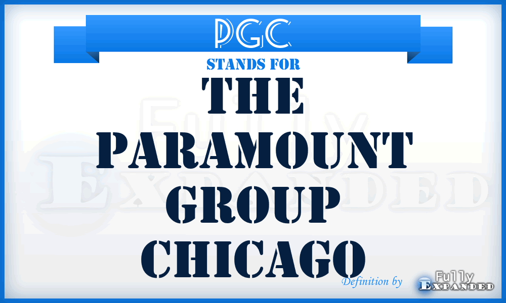 PGC - The Paramount Group Chicago