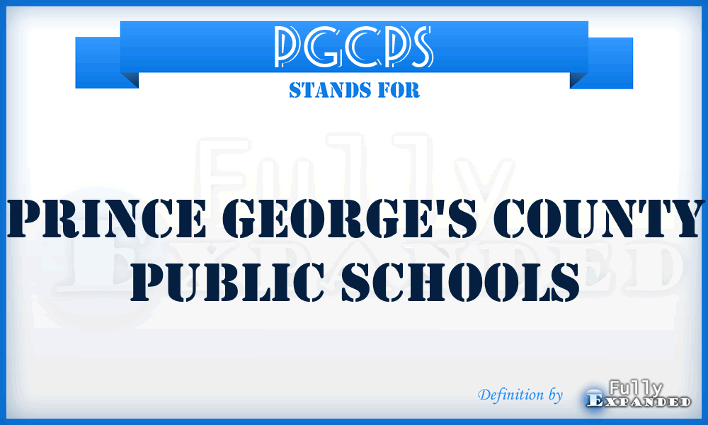 PGCPS - Prince George's County Public Schools