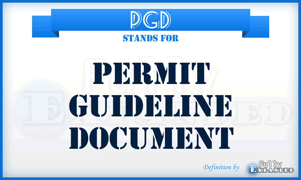 PGD - Permit Guideline Document