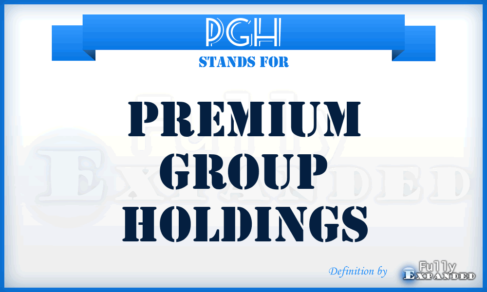 PGH - Premium Group Holdings