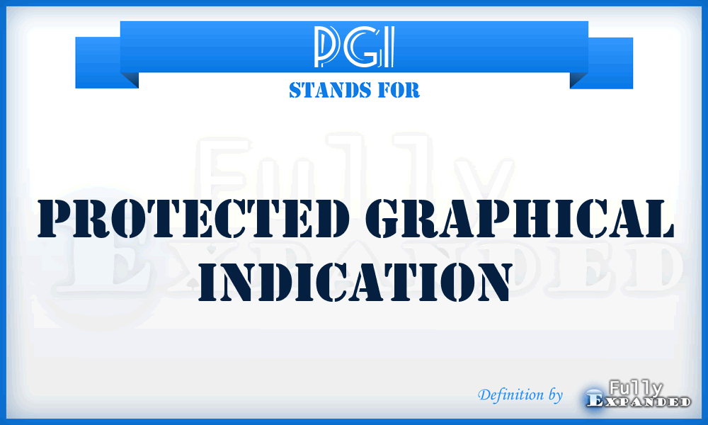 PGI - Protected Graphical Indication