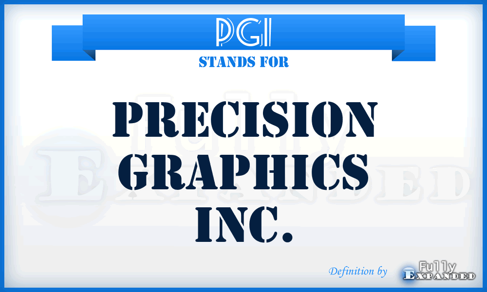 PGI - Precision Graphics Inc.