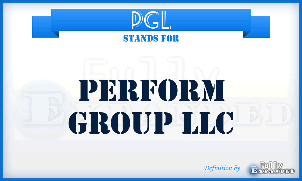 PGL - Perform Group LLC