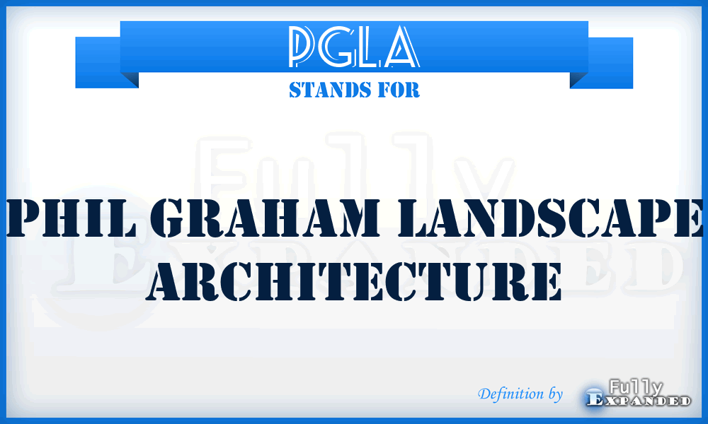 PGLA - Phil Graham Landscape Architecture