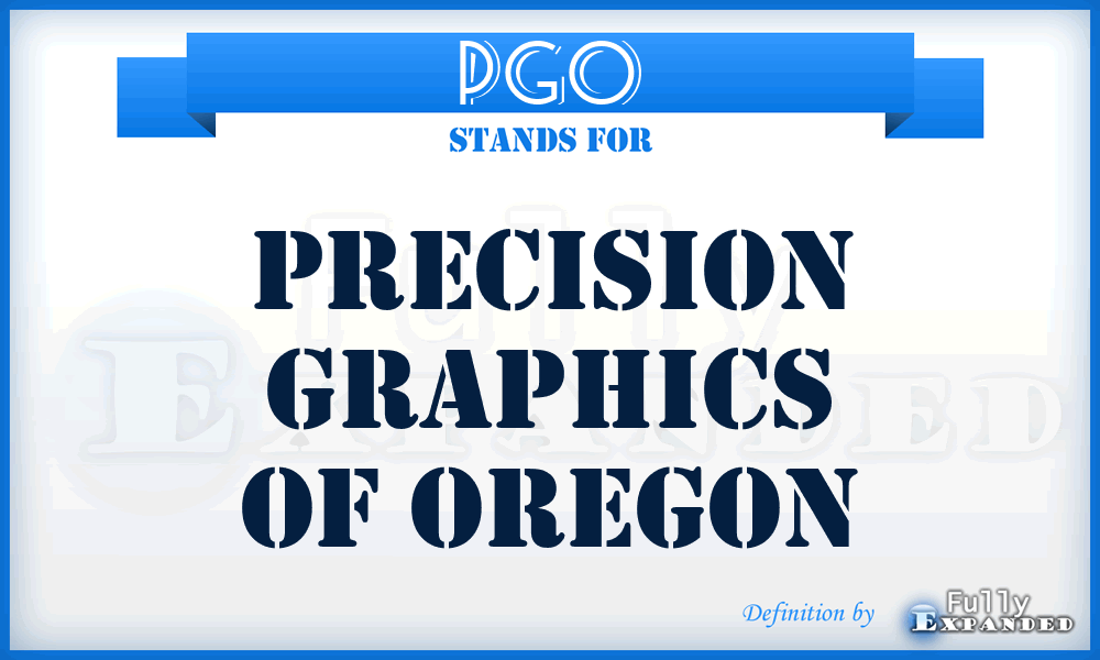 PGO - Precision Graphics of Oregon