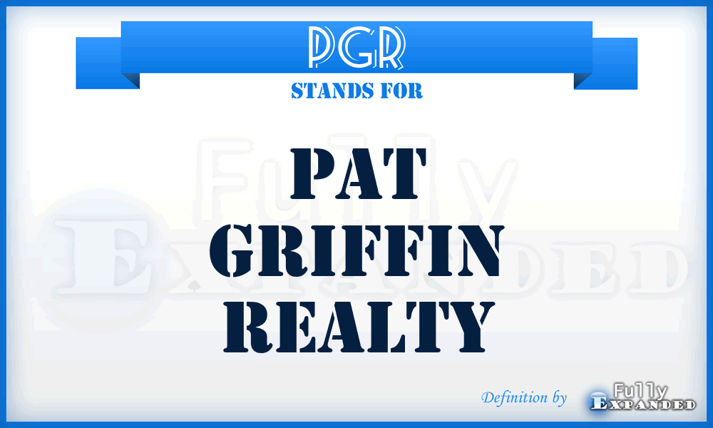 PGR - Pat Griffin Realty