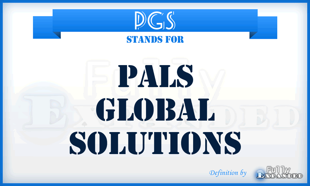 PGS - Pals Global Solutions