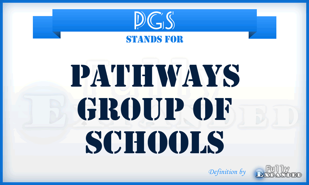 PGS - Pathways Group of Schools