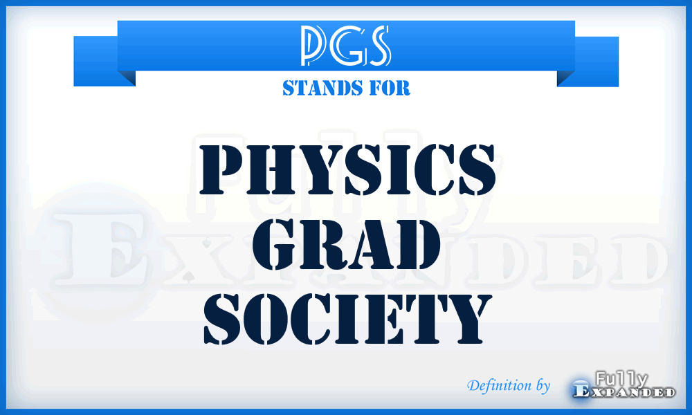 PGS - Physics Grad Society