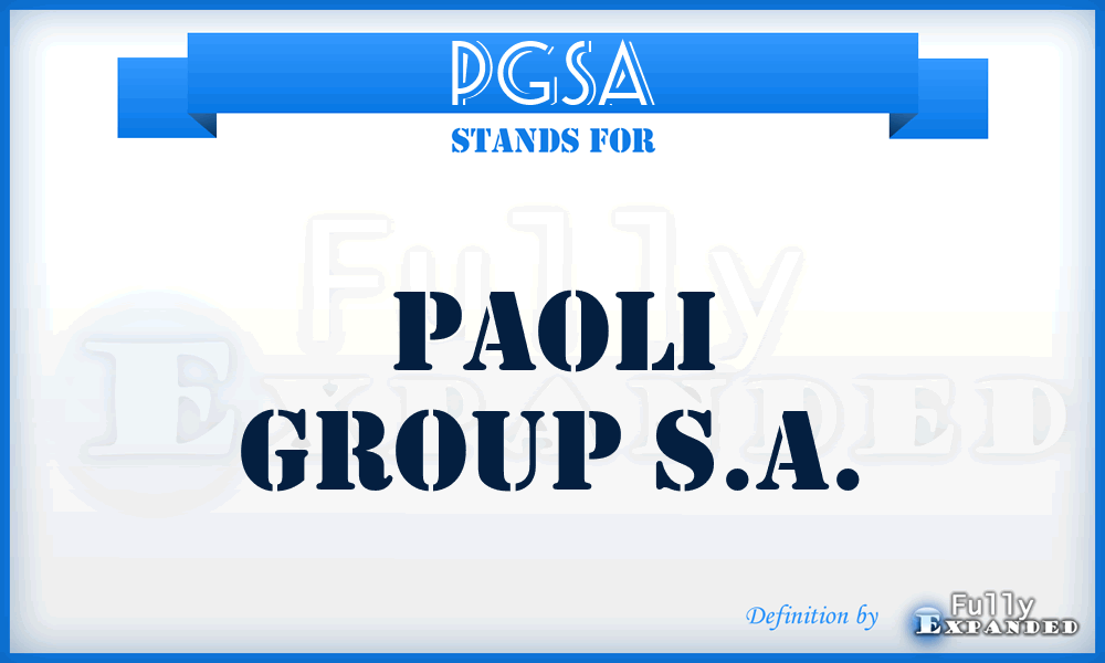 PGSA - Paoli Group S.A.