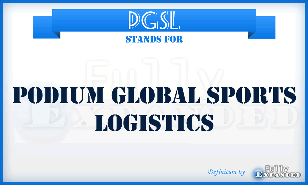 PGSL - Podium Global Sports Logistics