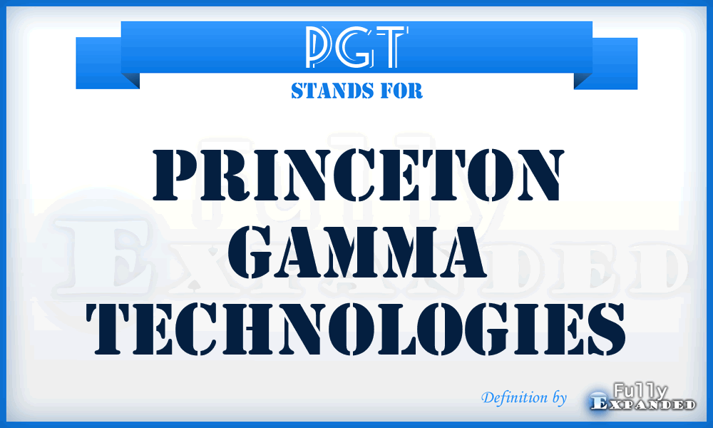 PGT - Princeton Gamma Technologies