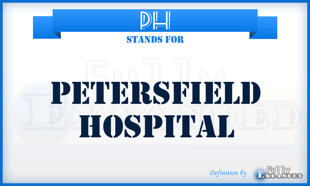 PH - Petersfield Hospital