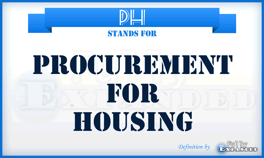 PH - Procurement for Housing